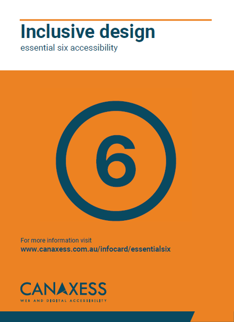The essential six of accessibility